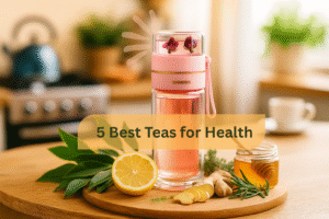Best Teas for Health